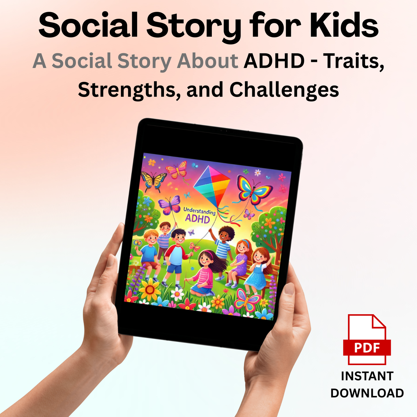 Understanding ADHD – A Social Story About Traits, Strengths, and Challenges