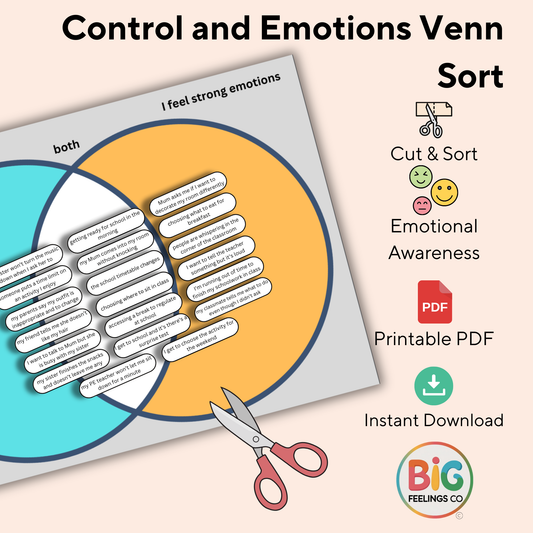 Control and Emotions Venn Sort – Understanding the Link Between Control and Big Feelings