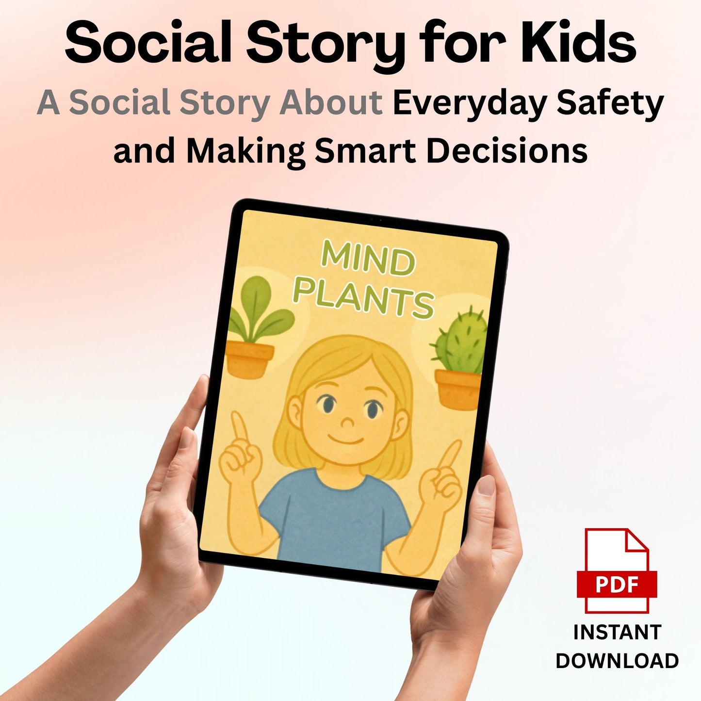 BFC SOCIAL STORIES - Mind Plants - How Reactions Change Others' Behaviour (PDF Download)